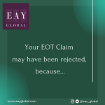 GYK Newsletter – Your EOT Claim may have been rejected because…